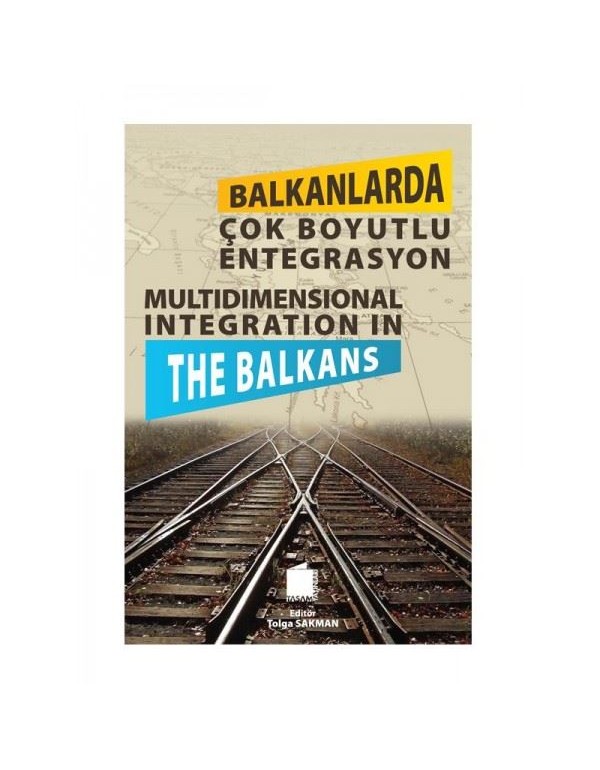 Balkanlarda Çok Boyutlu Entegrasyon 