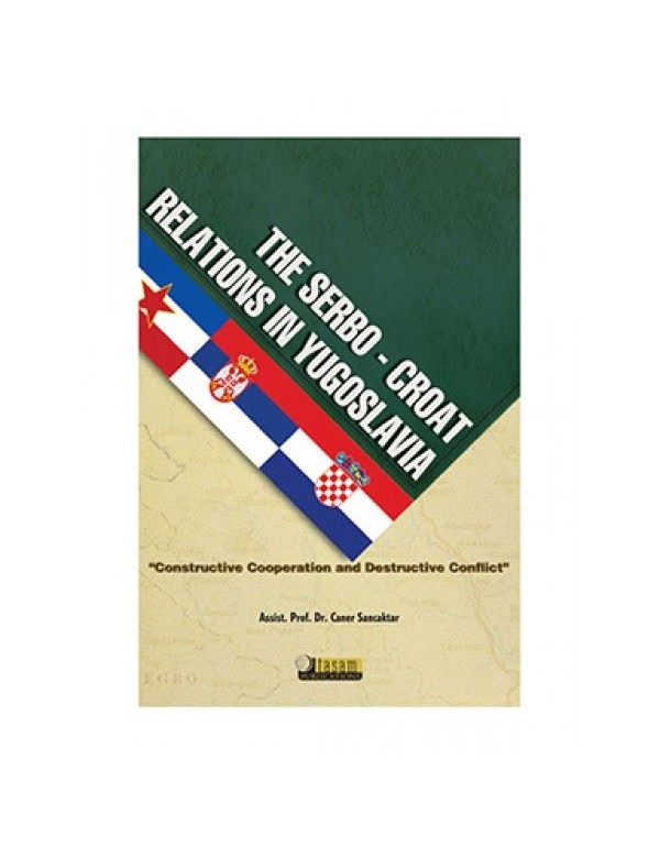 The Serbo-Croat Relations in Yugoslavia
